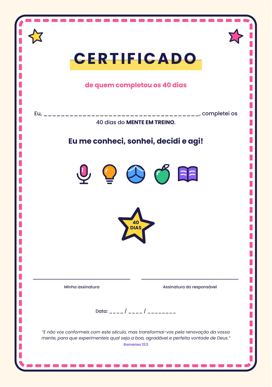 Página 89: certificado de quem completou os 40 dias, com espaço para o nome e as assinaturas.